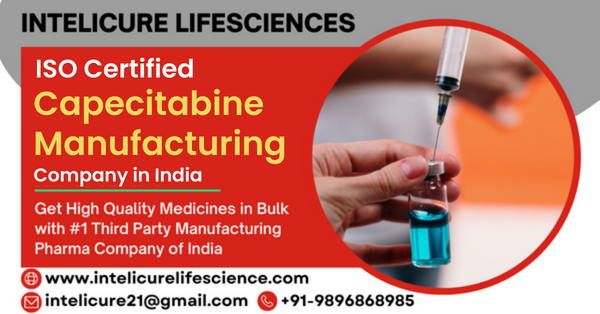 Capecitabine Manufacturer in India