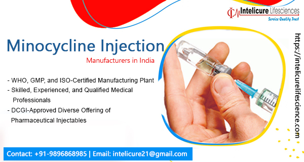 Minocycline injection manufacturers in India