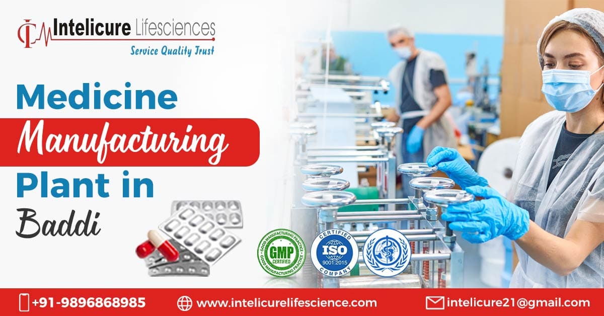 Medicine manufacturing plant in Baddi