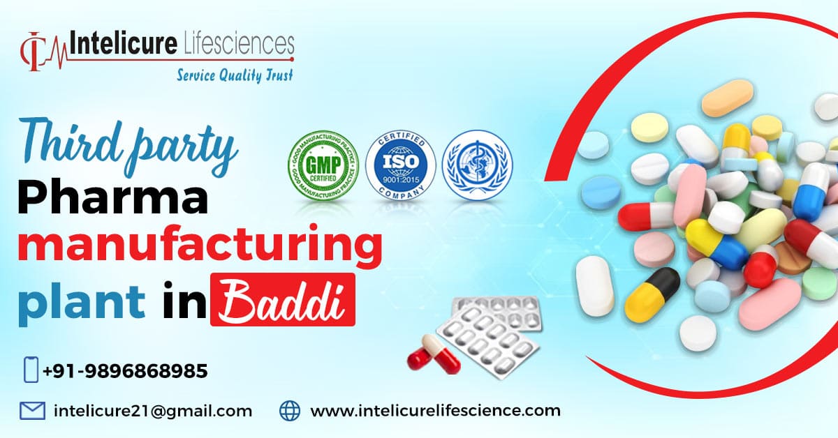 Biggest third-party manufacturing plant in Baddi | Intelicure Lifesciences