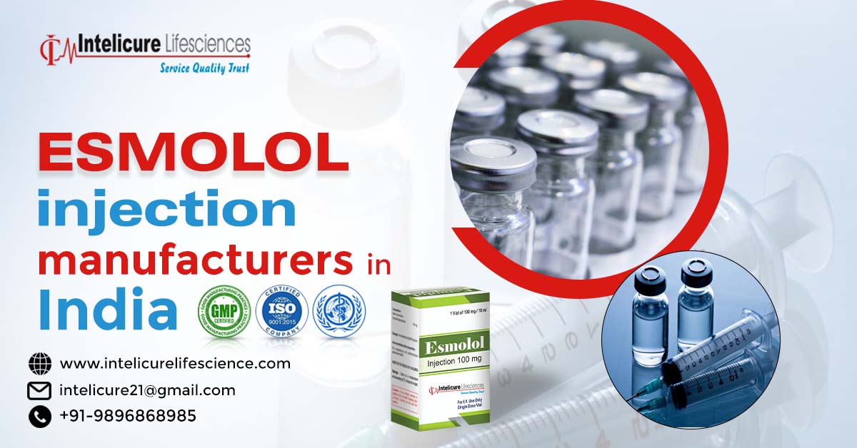 Best Esmolol Injection Manufacturer in India | Intelicure Lifesciences