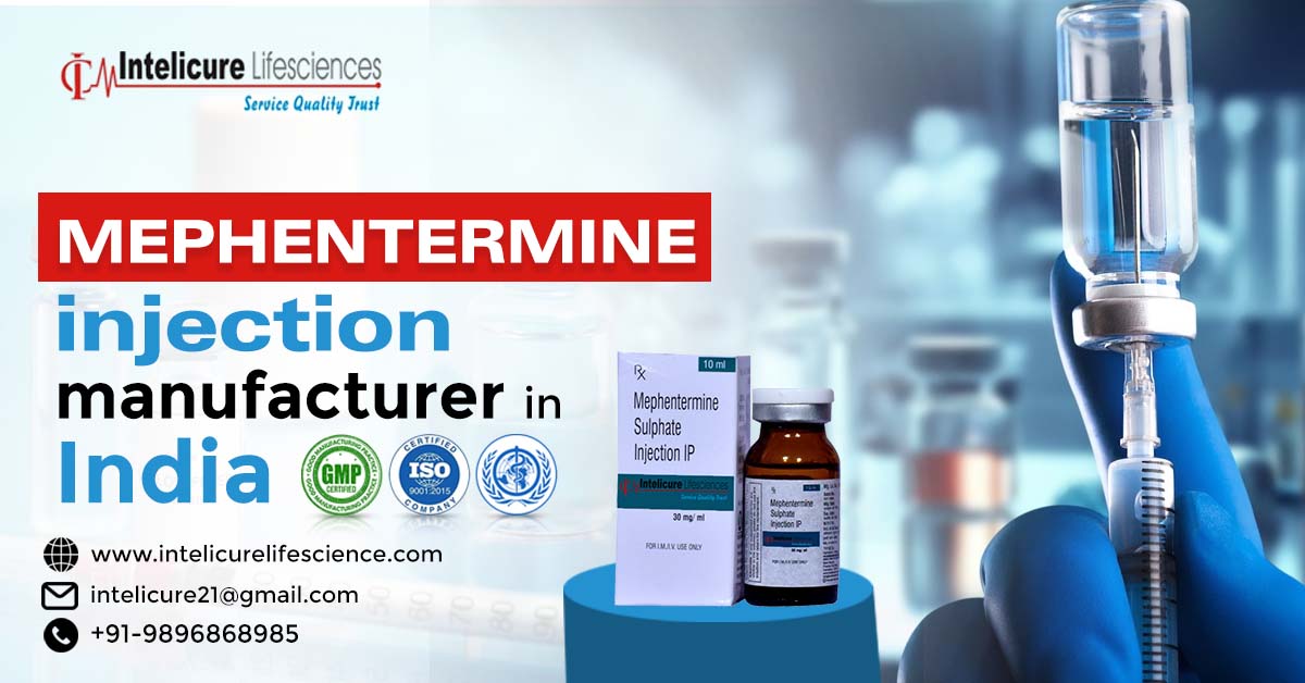 Top Mephentermine injection manufacturer in India | Intelicure Lifesciences